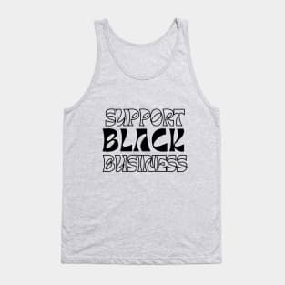 Support Black Business Tank Top